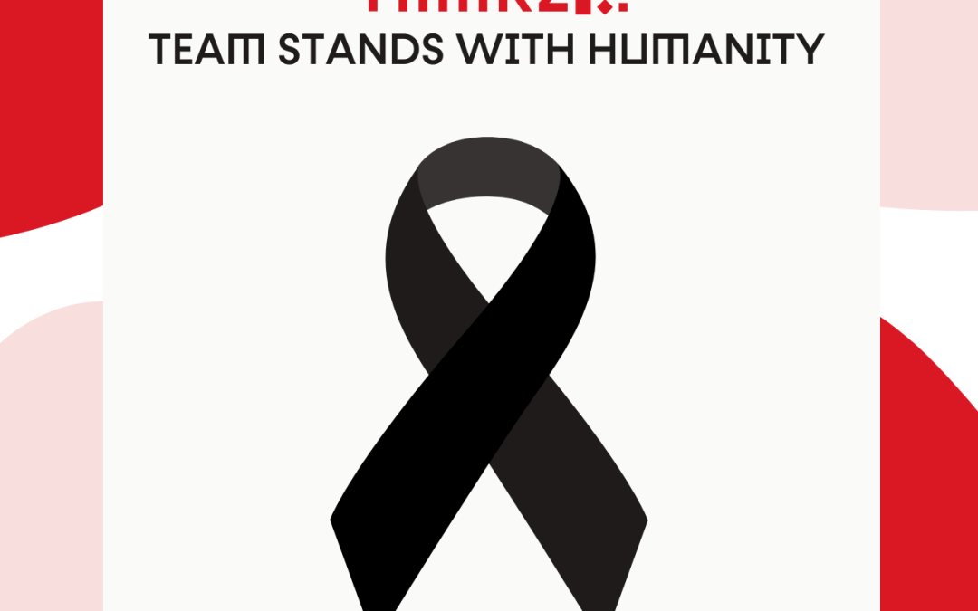 Thinkz stands with humanity.