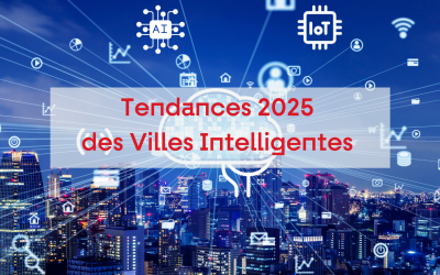 Tendances 2025 des Villes Intelligentes en Europe